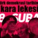 28 Şubat’ta Ne Oldu? Dünü, Bugünü, Yarını…