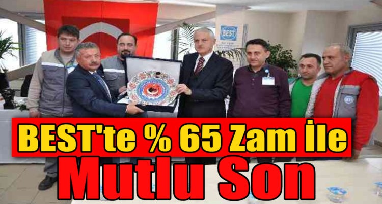 BEST’te % 65 Zam