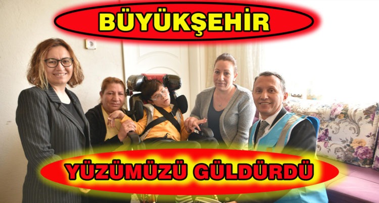 BÜYÜKŞEHİR YÜZÜMÜZÜ GÜLDÜRDÜ