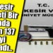 Balıkesir İl Emniyet Müdürlüğü, 137 aranan şahsı yakaladı.
