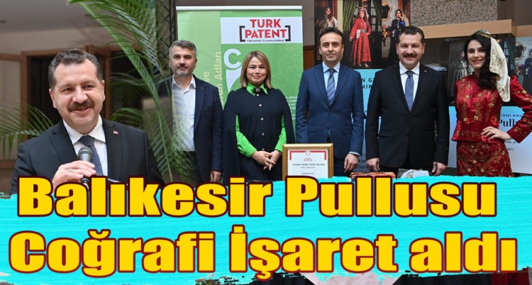Balıkesir Pullusu Coğrafi İşaret Aldı !!!