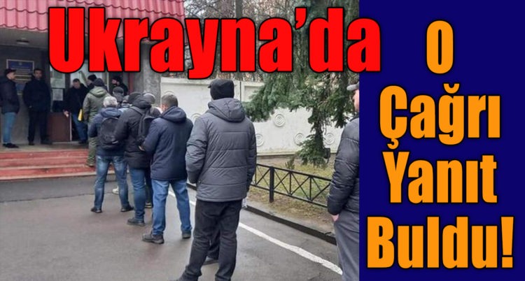 Ukrayna’da o çağrı yanıt buldu! Askere gidebilmek için kuyruklarda bekliyorlar