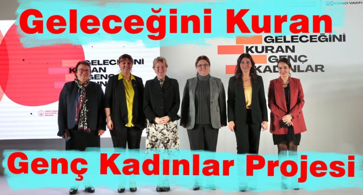 Geleceğini Kuran Genç Kadınlar Projesi