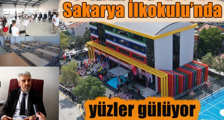 Sakarya İlkokulu çağdaş bir eğitim yuvasına dönüştü