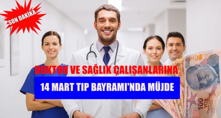14 MART TIP BAYRAMI’NDA MÜJDE