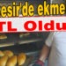 Balıkesir’de Ekmek 3 TL Oldu !