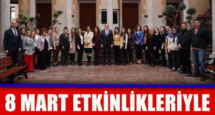 AYVALIK BELEDİYESİ 8 MART ETKİNLİKLERİ