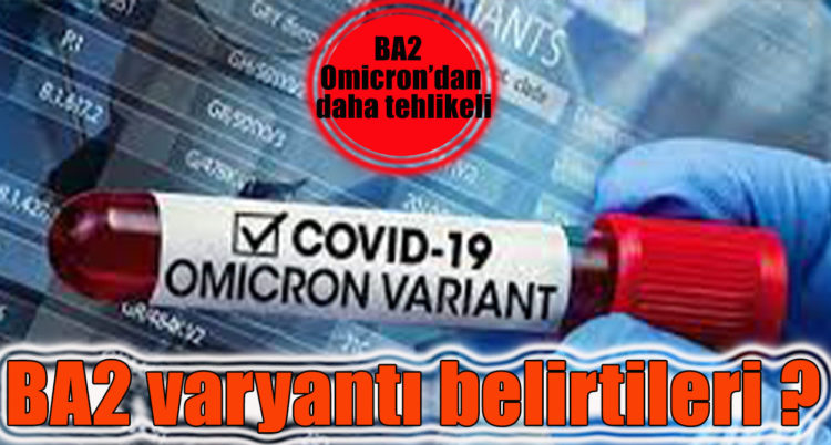 BA2 varyantı belirtileri: