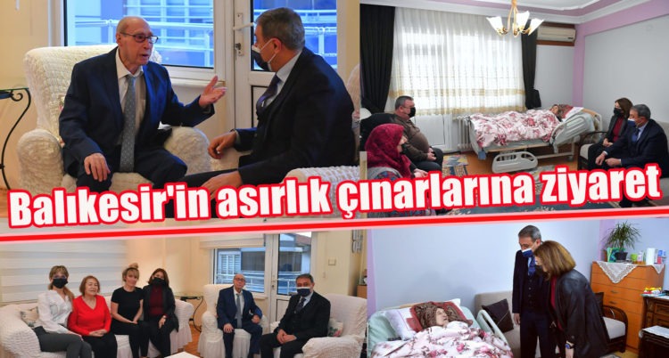 Vali Şıldak ve Eşinden Balıkesir’in En Yaşlılarına Özel Ziyaret