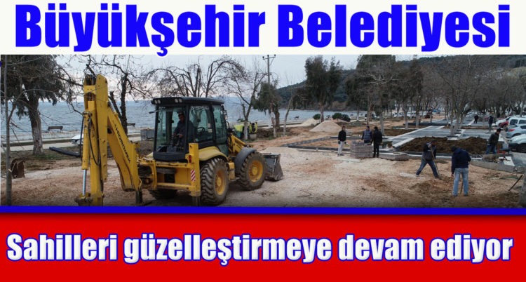 Balıkesir sahilleri güzelleşiyor…