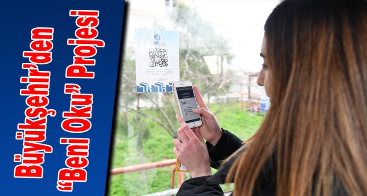 Büyükşehir’den “Beni Oku” Projesi