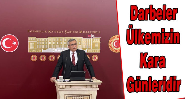 Darbeler Ülkemizin Kara Günleridir