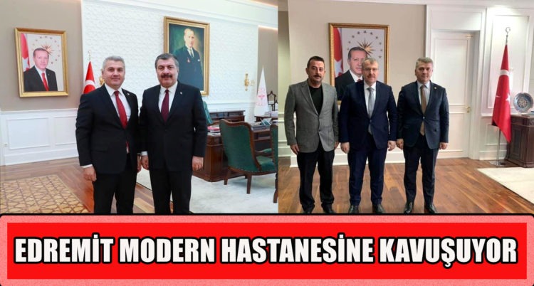 “EDREMİT KÖRFEZİ’NE HAYIRLI OLSUN”