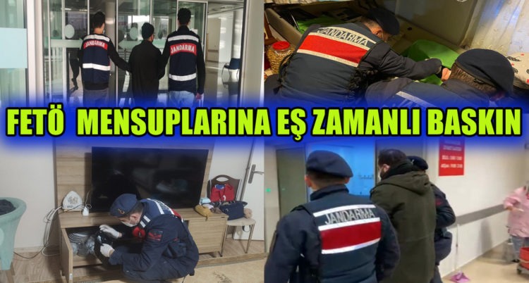 FETÖ OPERASYONU