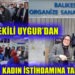 MİLLETVEKİLİ UYGUR’DAN KADIN İSTİHDAMINA TAM DESTEK