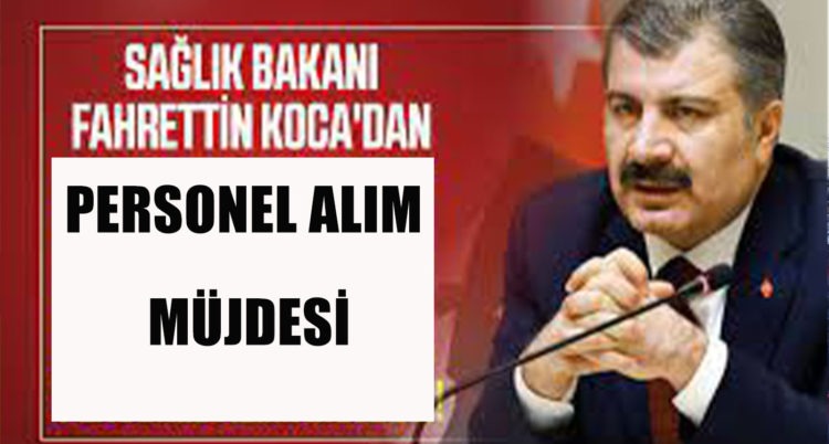 10 BİN SÖZLEŞMELİ SAĞLIK PERSONELİ ve 10 BİN SÜREKLİ İŞÇİ alımı