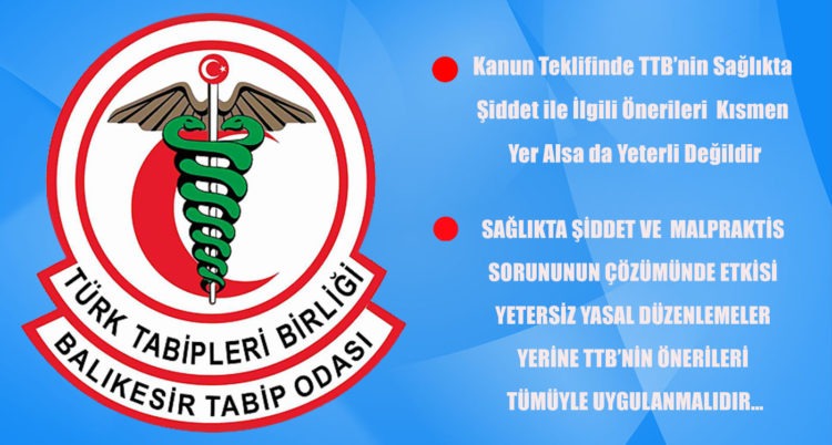 Kanun Teklifinde TTB’nin Sağlıkta Şiddet ile İlgili Önerileri Kısmen Yer Alsa da Yeterli Değildir!