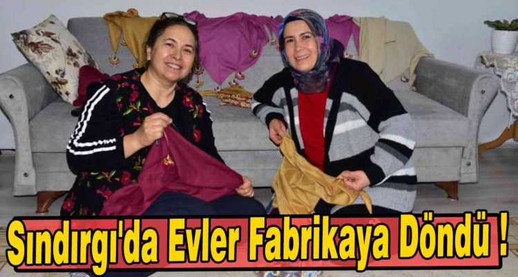 Sındırgı’da Evler Fabrikaya Döndü !