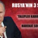 Kremlin: Şartlarımız yerine getirilirse operasyona son verebiliriz