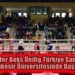 Üniversiteler Boks Ünilig Türkiye Şampiyonası, Balıkesir Üniversitesinde Başladı