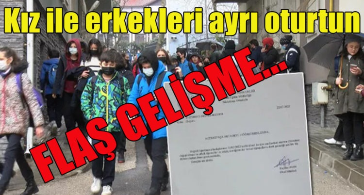 Bursa’da ‘kız ile erkekleri ayrı oturtun’ talimatı! Müdür için flaş gelişme