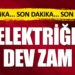 İşte sanayi, mesken ve ticarethane aboneleri için uygulanacak yeni fiyatlar…