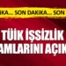 TÜİK Resmi işsizlik oranı açıklandı