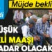 En düşük emekli maaşı ne kadar olacak