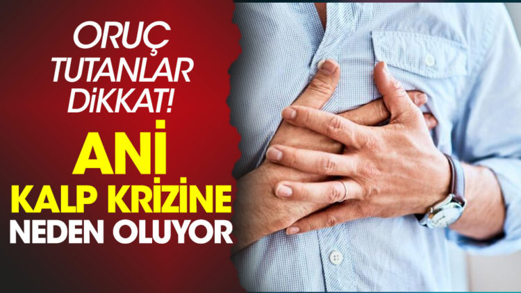 Kalp hastaları sahuru ve iftarı nasıl yapmalı?