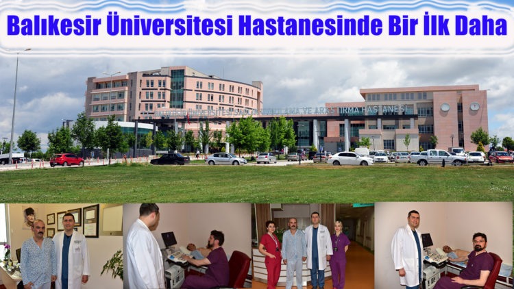 Balıkesir Üniversitesi Hastanesinde Bir İlk Daha