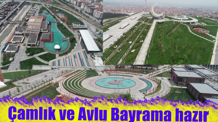 Çamlık ve Avlu Bayrama hazır