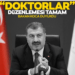 “Asistan doktorlar” düzenlemesi tamam!