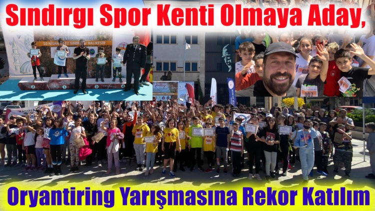 Sındırgı Spor Kenti Olmaya Aday, Oryantiring Yarışmasına Rekor Katılım