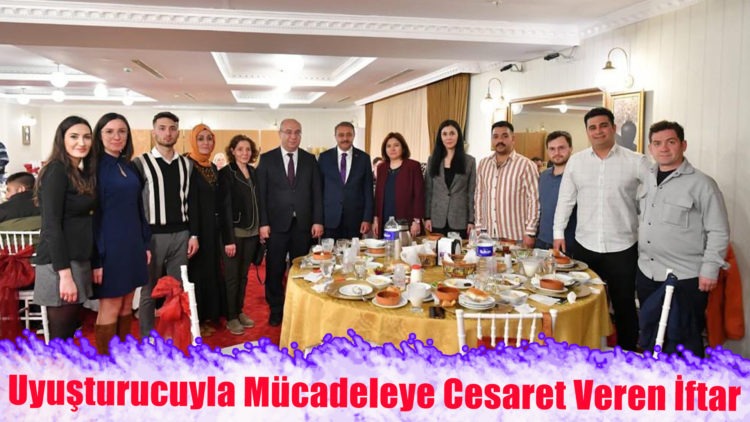 Uyuşturucuyla Mücadeleye Cesaret Veren İftar