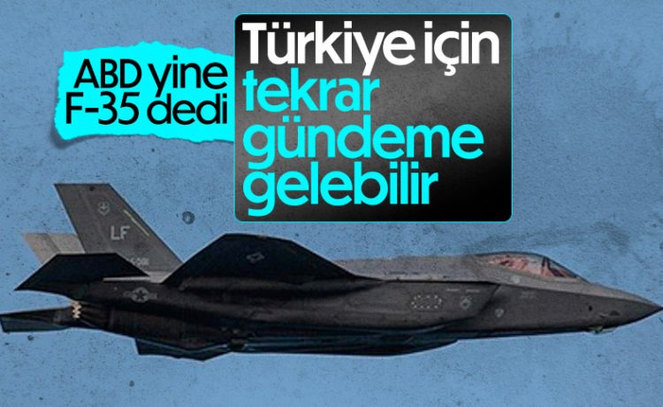 ABD Dışişleri Bakanlığı: Türkiye ile F-35 Konusu Tekrar Gündeme Gelebilir