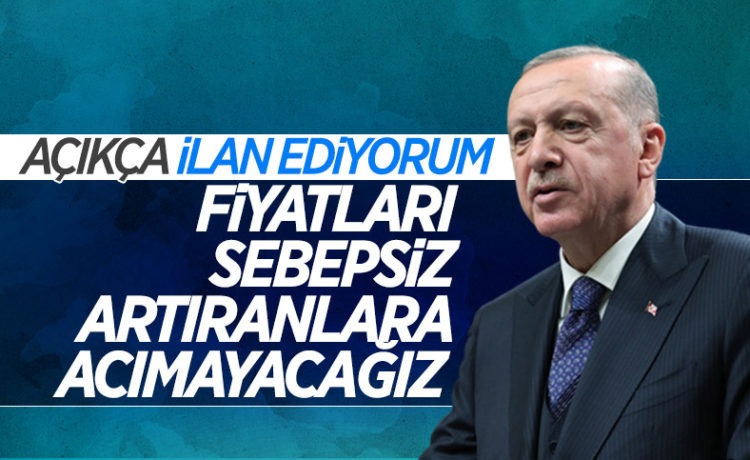 Fiyatları Artıranlara Karşı Net Mesaj