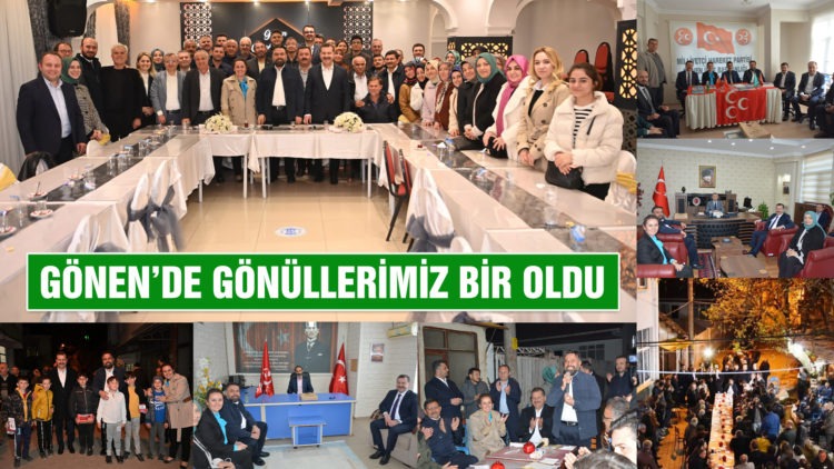 GÖNEN’DE GÖNÜLLERİMİZ BİR OLDU