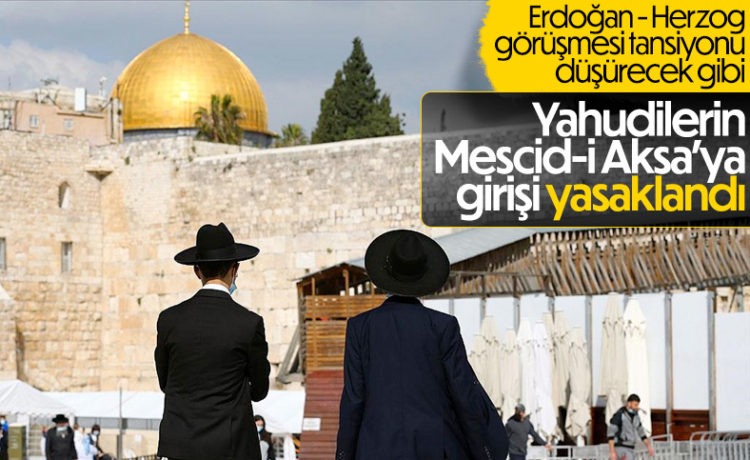 İsrail’den Yahudilerin Mescid-i Aksa’ya Girişine Yasak Geldi
