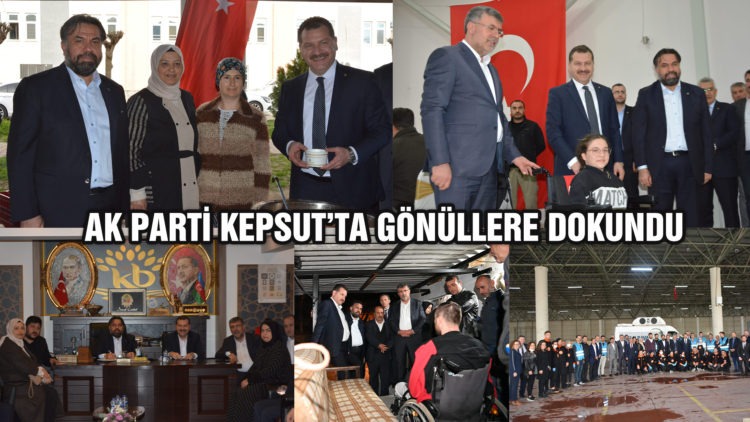AK PARTİ KEPSUT’TA GÖNÜLLERE DOKUNDU