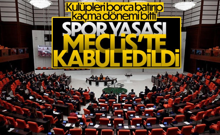 Spor Yasası Meclis’ten Geçti