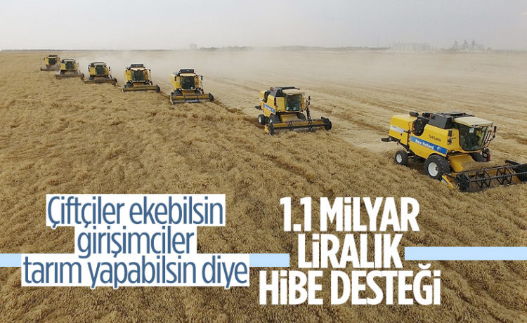 Çiftçi ve Girişimciye Verilecek 1.1 Milyar Lira Hibe