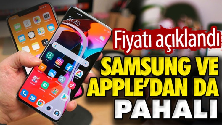 Samsung ve Apple’dan da pahalı!