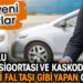 Zorunlu trafik sigortası ve kaskoda gözleri fal taşı gibi yapan gelişme