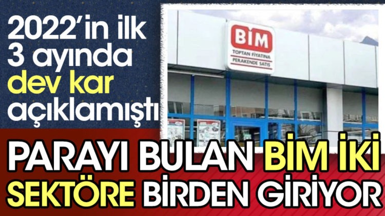 BİM iki sektöre birden giriyor