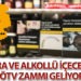 Sigara ve alkollü içeceklere ÖTV zammı geliyor