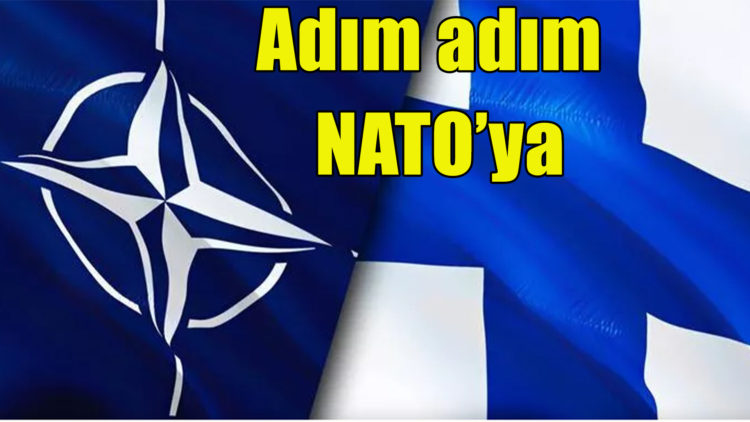 Finlandiya harekete geçti: Adım adım NATO’ya