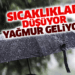Serin hava ve yağış yolda