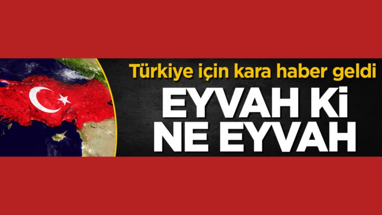 Türkiye için kara haber geldi