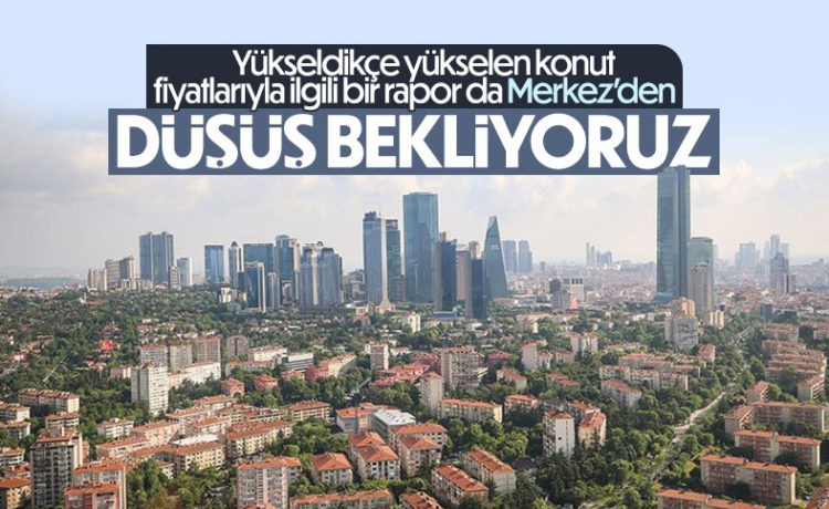 Konut Fiyatlarında Normalleşme Bekleniyor