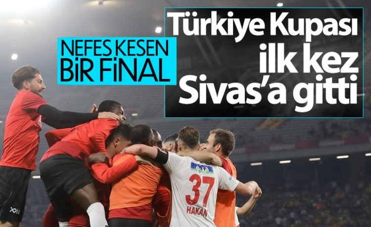 Ziraat Türkiye Kupası Sivasspor’un